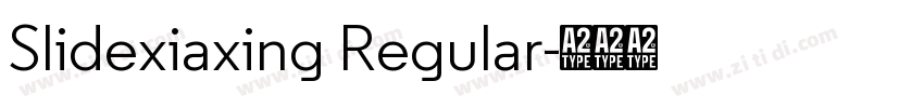 Slidexiaxing Regular字体转换